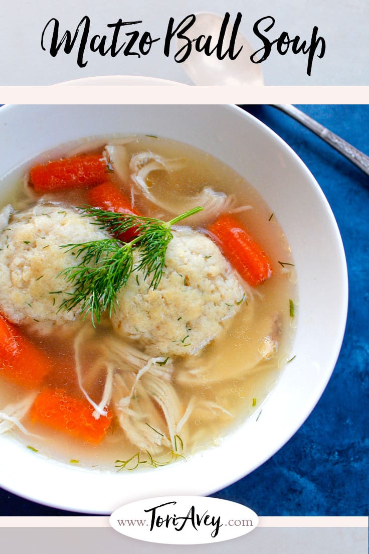 My Favorite Chicken Soup - Recipe for chicken soup, aka Jewish Penicillin, with links to 3 different matzo ball recipes (including gluten free!). Kosher for Passover. | ToriAvey.com #matzoball #chickensoup #Jewish #Passover #TorisKitchen